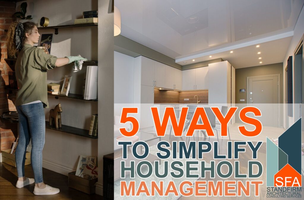 5 Ways to Simplify Household Management